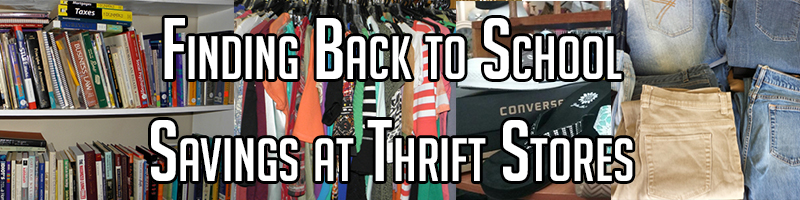 Finding Back to School Savings at Thrift Stores